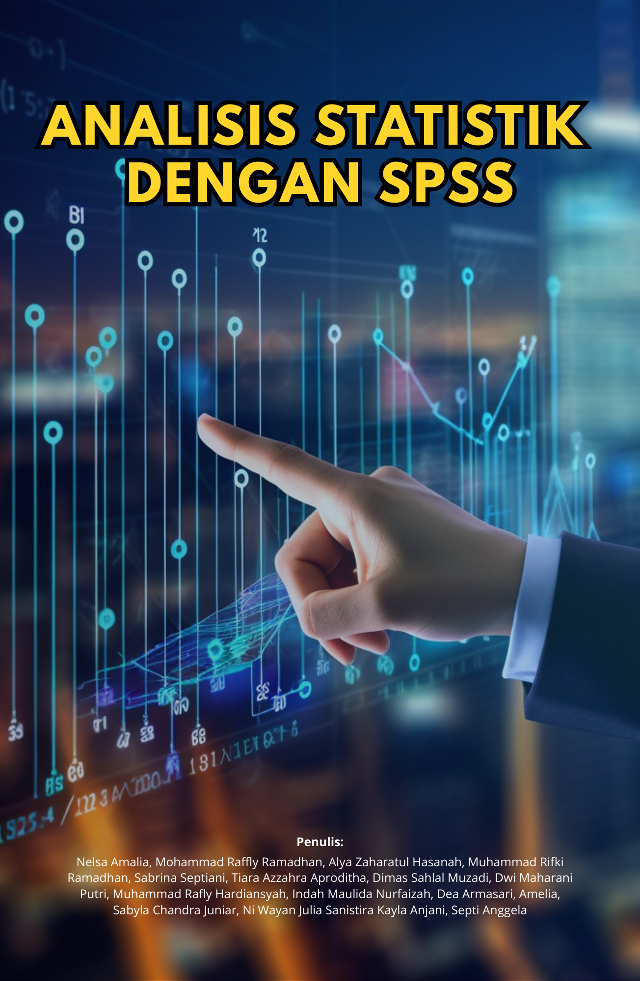 ANALISIS STATISTIK DENGAN SPSS